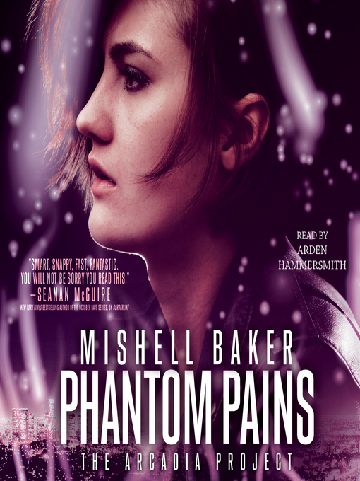 Title details for Phantom Pains by Mishell Baker - Available